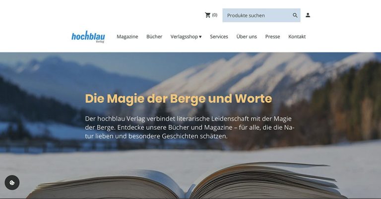 Startseite der Website hochblau-verlag.de "Die Magie der Berge und Worte" – dieser Satz steht einleitend auf der Startseite des Online-Auftritts des hochblau Verlags.